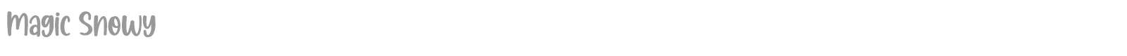 Magic Snowy font preview